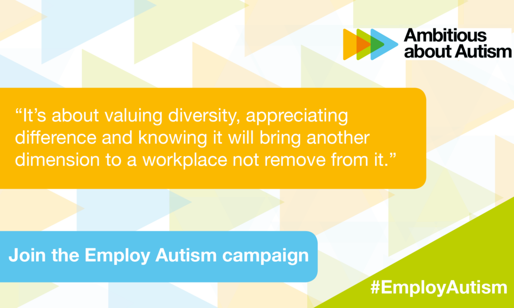 Ambitious about autism